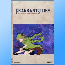 Load image into Gallery viewer, Preorder: Fragrant Story Official Strategy Guide